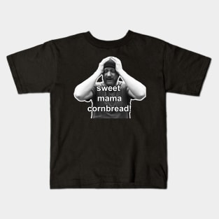 Sweet Mama Cornbread! (B&W) Kids T-Shirt